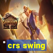 crs swing